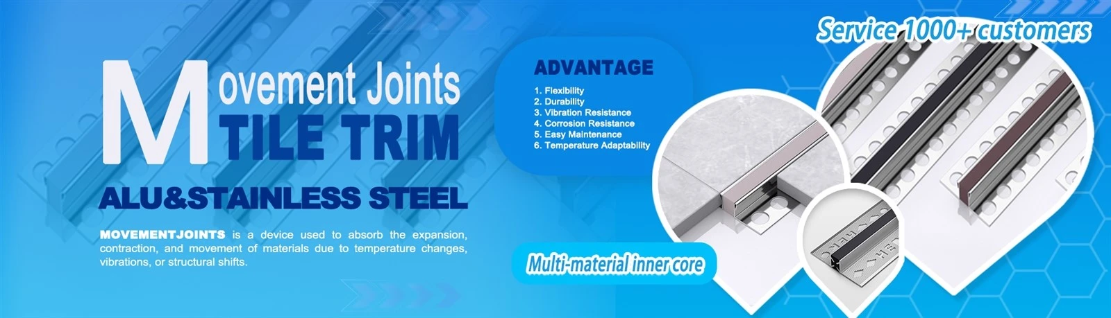Hero Metal aluminum and stainless steel movement joints Hero Metal aluminum and stainless steel movement joints